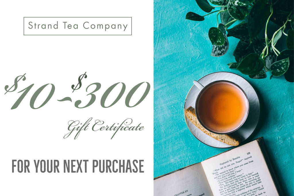Strand Tea Company Gift Certificates